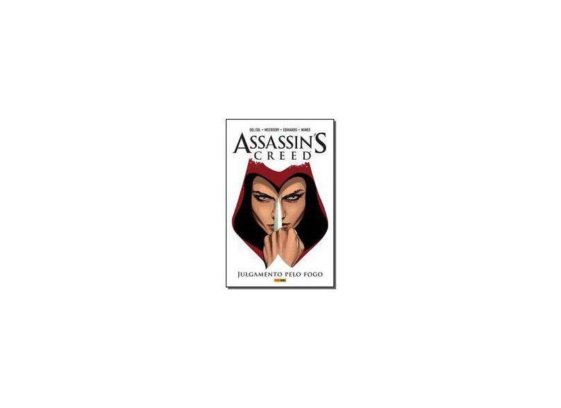 Assassin's Creed - Julgamento Pelo Fogo - Anthony Del Col - 9788583682783