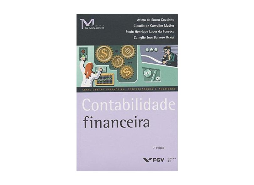 Contabilidade Financeira - 3ª Ed. 2015 - Diversos - 9788522515301