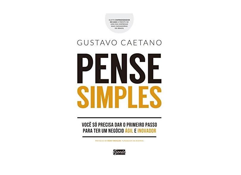 Pense Simples - Caetano , Gustavo - 9788545201458