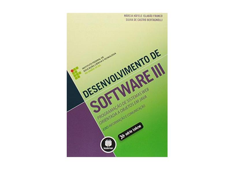Desenvolvimento de Software III - Rodrigo Prestes Machado - 9788582603703