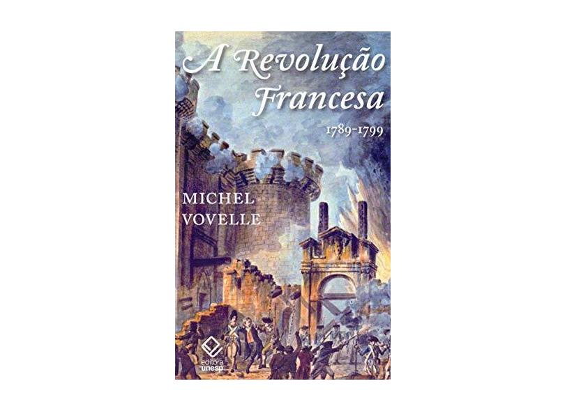 A Revolução Francesa - Michel Vovelle - 9788539302635