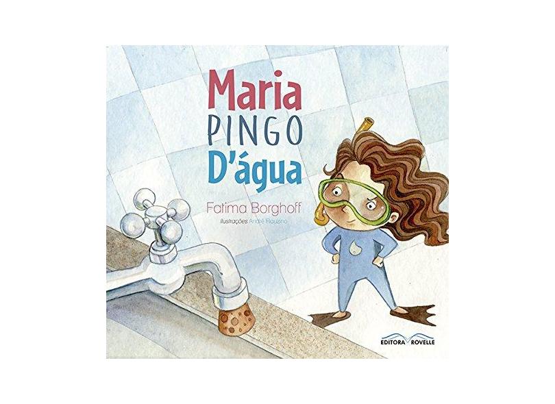 Maria Pingo D'água - Fatima Borghoff - 9788582750094