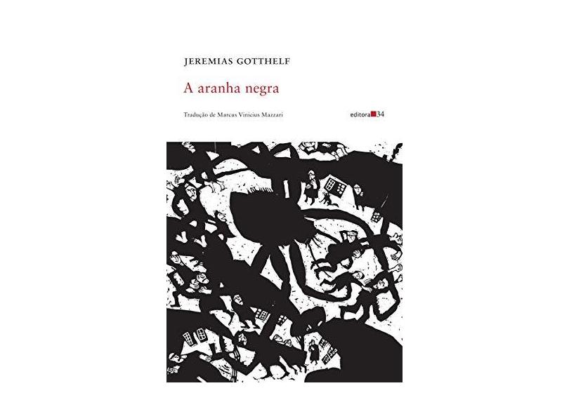 A Aranha Negra - Gotthelf, Jeremias - 9788573266597