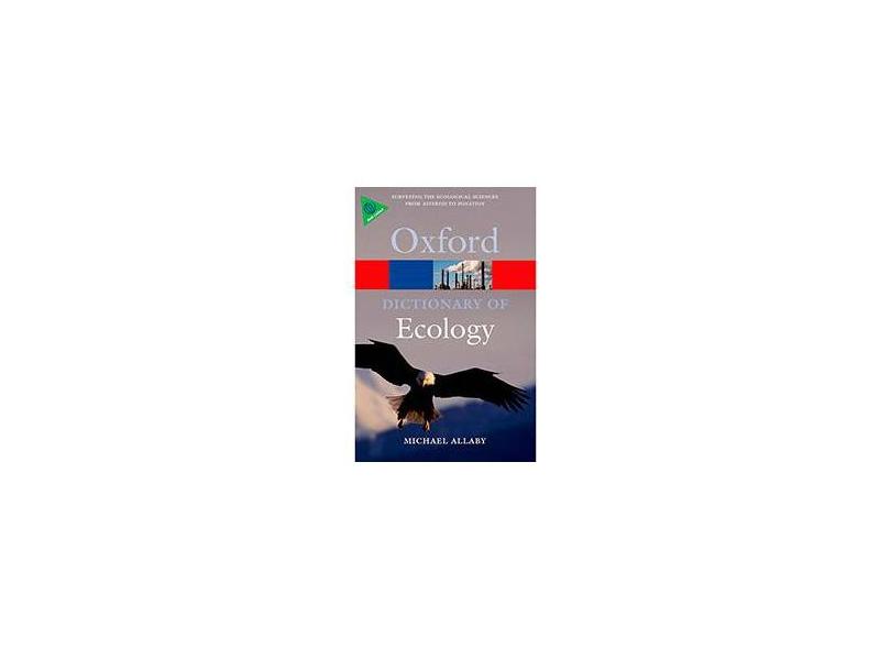 A Dictionary Of Ecology - Michael Allaby - 9780199567669