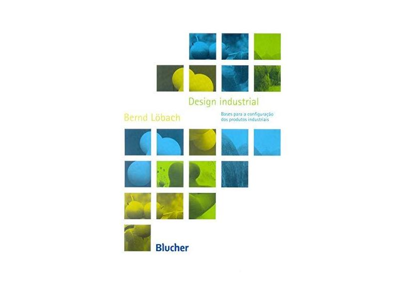 Design Industrial - Löbach, Bernd - 9788521202882