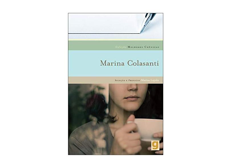 As Melhores Crónicas de Marina Colasanti - Marina Colasanti - 9788526020788