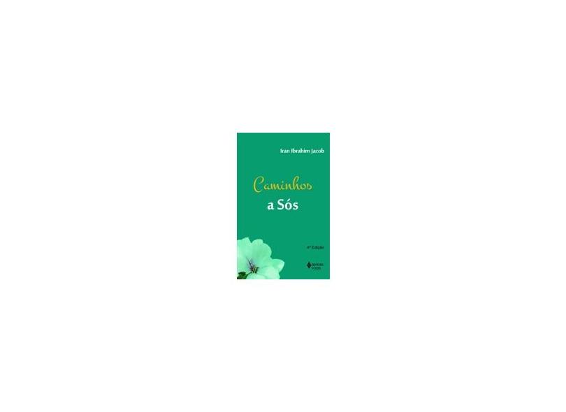 Caminhos A Sós - Capa Comum - 9788532647207