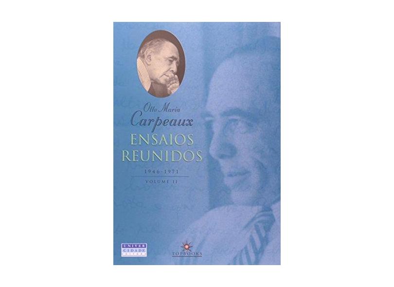 Ensaios Reunidos. 1946-1971 - Volume 2 - Capa Comum - 9788574751146