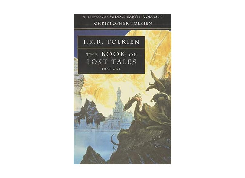 History Of Middle-earth, V.1 - Book Of Lost Tales - "tolkien, J. R. R." - 9780261102224