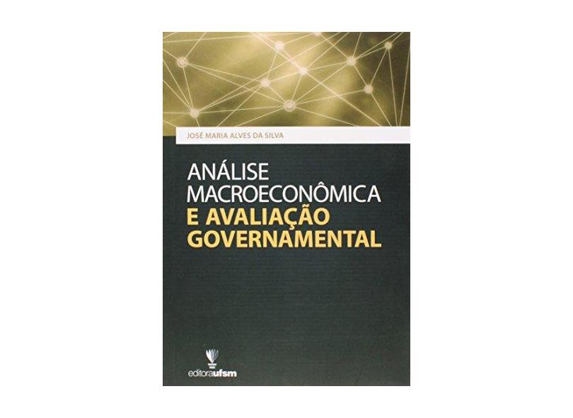 Analise Macroeconomica E Avaliaçao Governamental - Capa Comum - 9788573912203