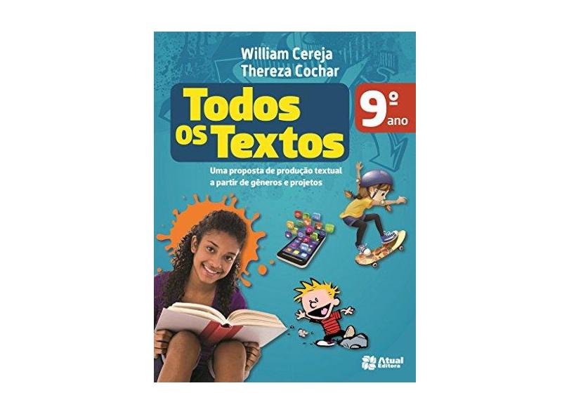 Todos os Textos. 9º Ano - William Cereja - 9788535719949