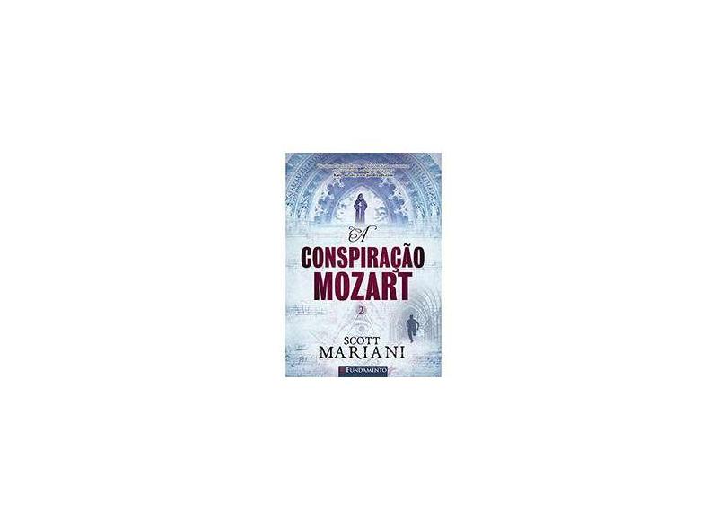 A Conspiração Mozart - Livro 2 - Mariani, Scott - 9788539508167