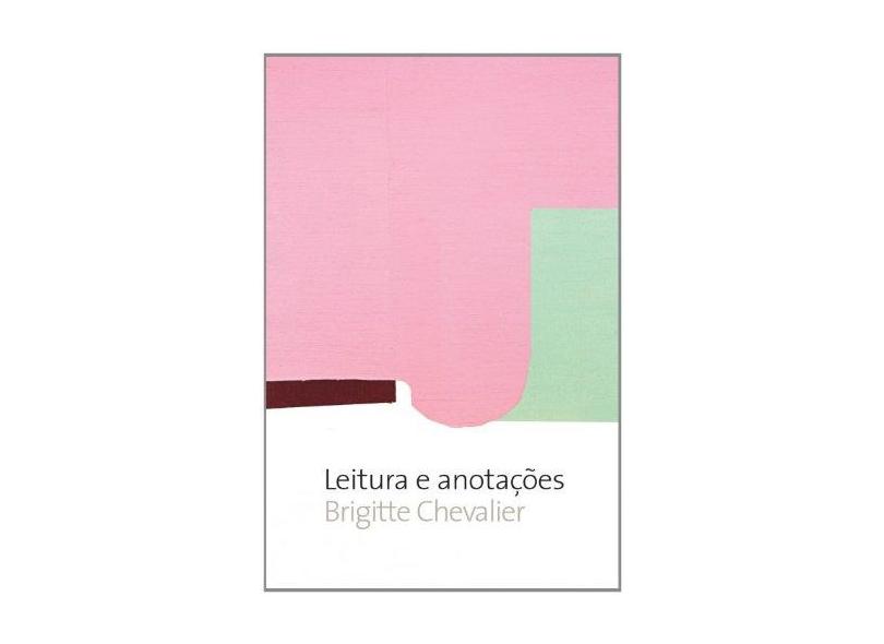 Leitura e Anotações - Chevalier, Brigitte - 9788533620926