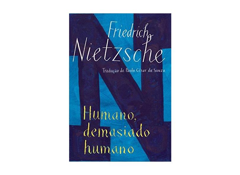 Humano , Demasiado Humano - Ed. De Bolso - Nietzsche, Friedrich - 9788535907629