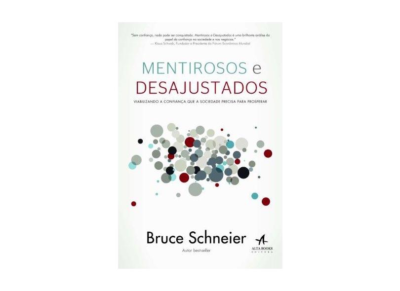 Mentirosos e Desajustados - Bruce Schneier - 9788576088301