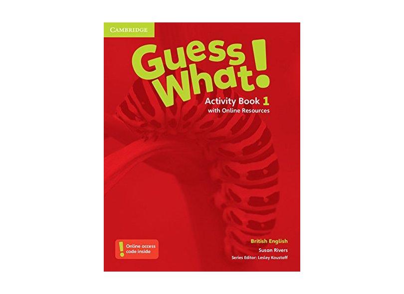 Guess What! Level 1 Activity Book with Online Resources British English - Susan Rivers - 9781107526952