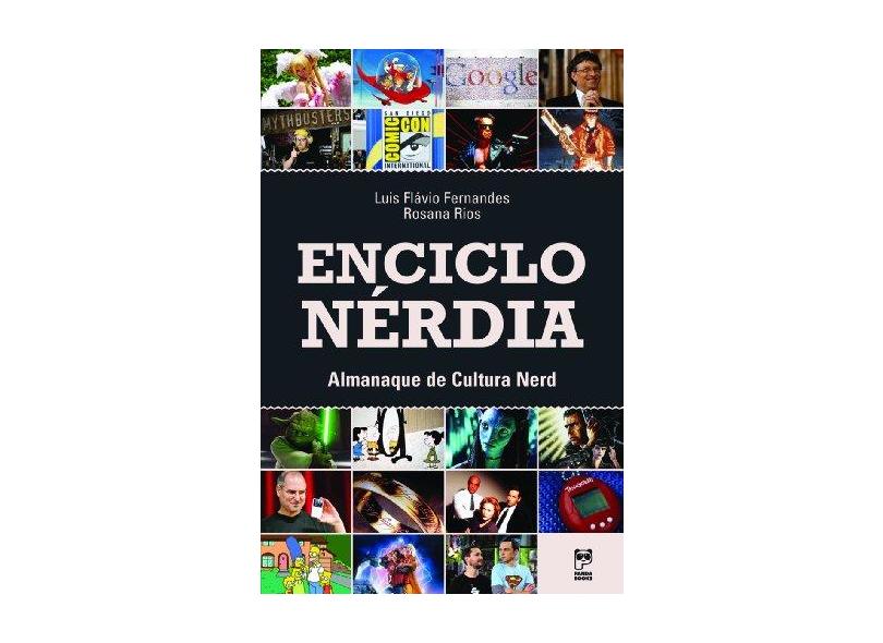 Enciclonerdia - Almanaque de Cultura Nerd - Flávio Fernandes, Luís - 9788578881184