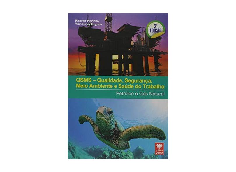 QSMS. Qualidade, Segurança, Meio Ambiente e Saúde do Trabalho - Ricardo Marinho - 9788537104880