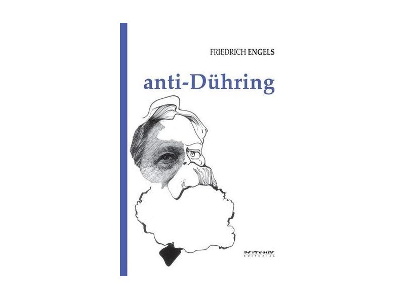 Anti-Dühring - Engels, Friedrich - 9788575594582