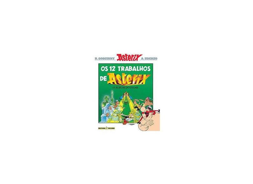 Os 12 Trabalhos de Asterix - Goscinny, R. E. Tabary - 9788501024770