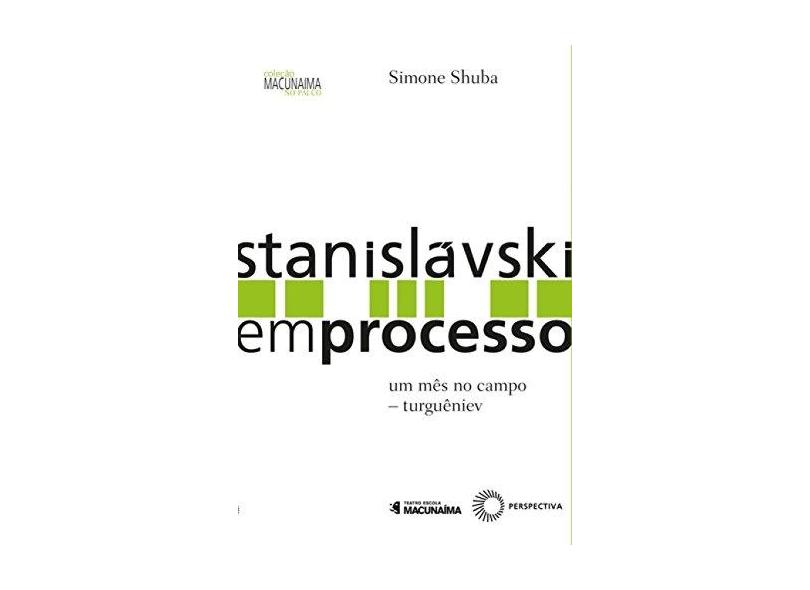 Stanislávski em Processo - Simone Shuba - 9788527310468