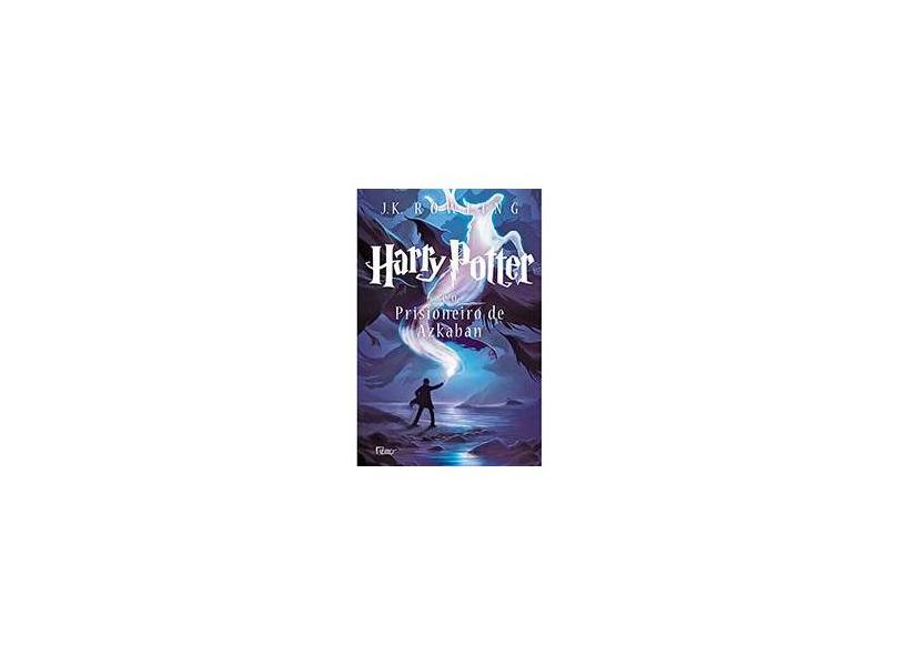 Harry Potter e o Prisioneiro de Azkaban - Edição Exclusiva B2w - J. K. Rowling - 9788532529978