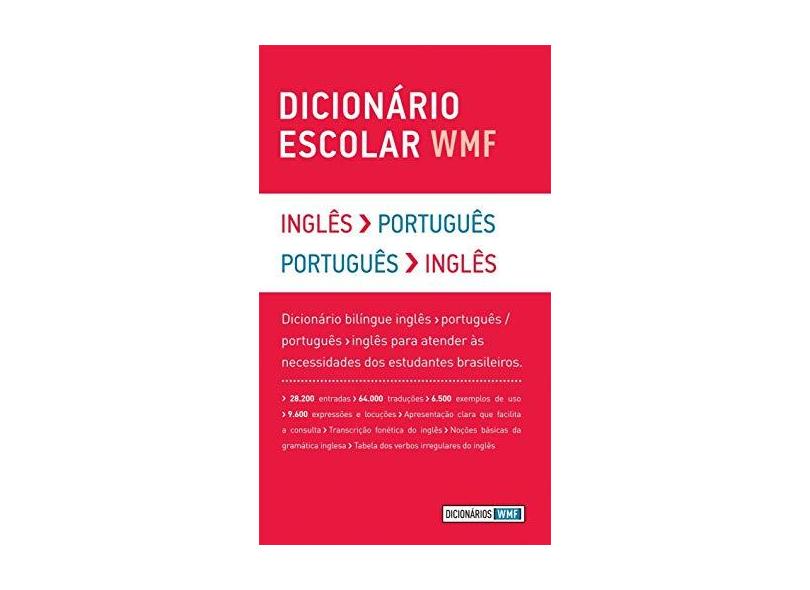 Dicionário Escolar Wmf - Inglês-português / Português-inglês - Editora Wmf Martins Fontes - 9788578276409