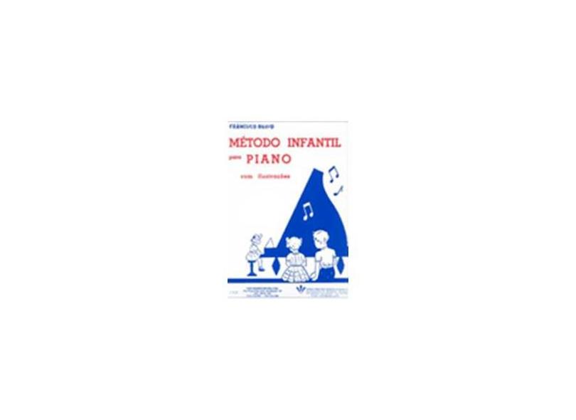 Metodo Infantil para Piano com Ilustracoes - Russo, Francisco - 9788586229190