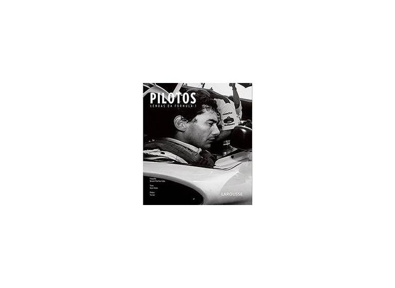 Pilotos - Lendas da Fórmula 1 - Chimits Xavier - 9788576355311