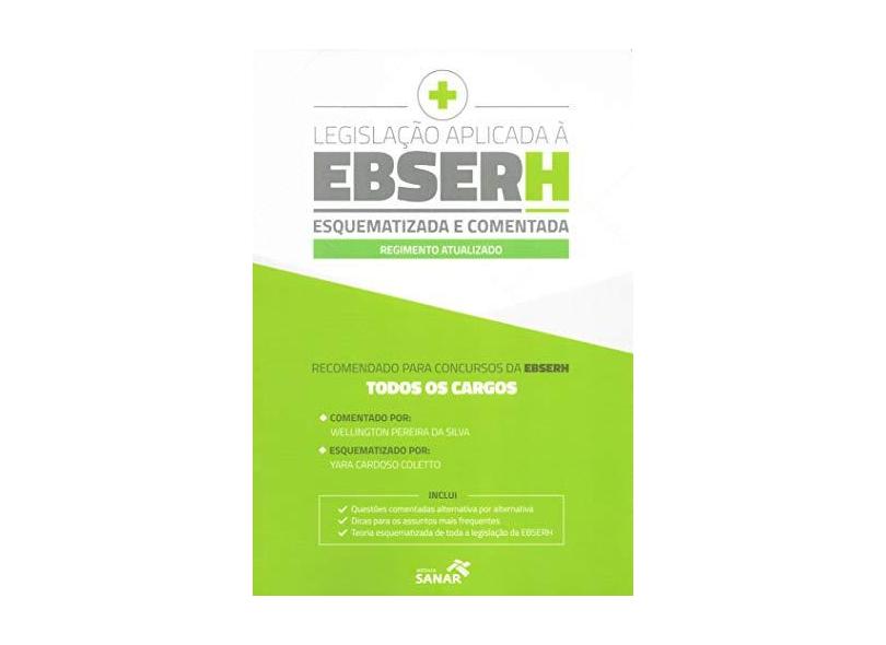 Legislação Aplicada À Ebserh - Esquematizada e Comentada - Wellington Pereira - 9788567806839