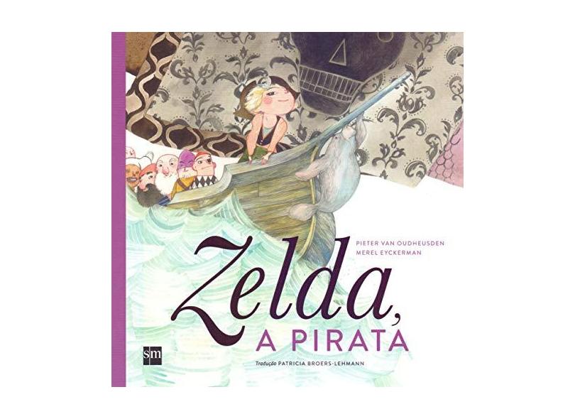 Zelda a Pirata - Capa Comum - 9788541807890