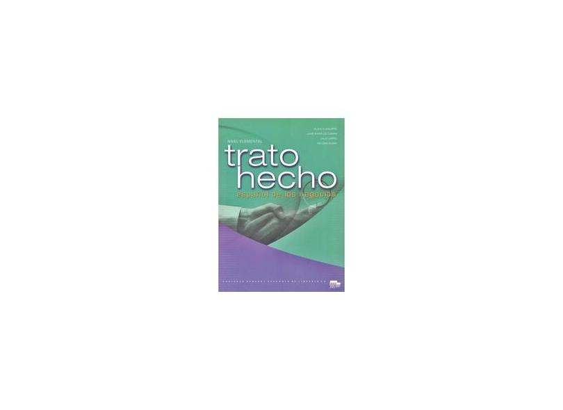 Trato Hecho - Nivel Elemental - Español Para Extranjeros - Aguirre/de Tomas*/larru - 9788471438621