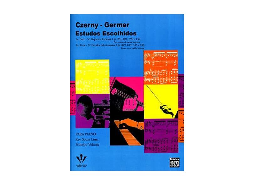 Estudos Escolhidos - 1º Vol. - Czerny, Carl - 9788574070445