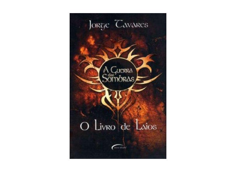 A Guerra das Sombras - O Livro de Laios - Tavares, Jorge - 9788576792383