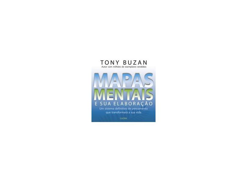 Mapas Mentais e Sua Elaboração - Buzan, Tony - 9788531608834