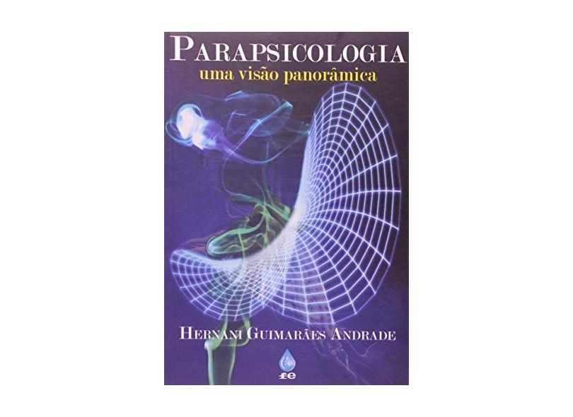 Parapsicologia. Uma Visão Panorâmica - Capa Comum - 9788586899263