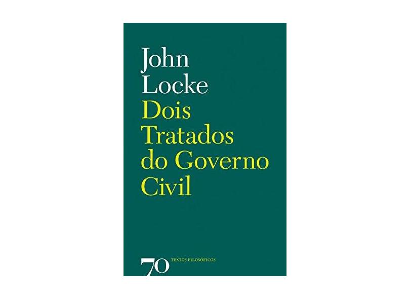 Dois Tratados do Governo Civil - Capa Comum - 9789724412825