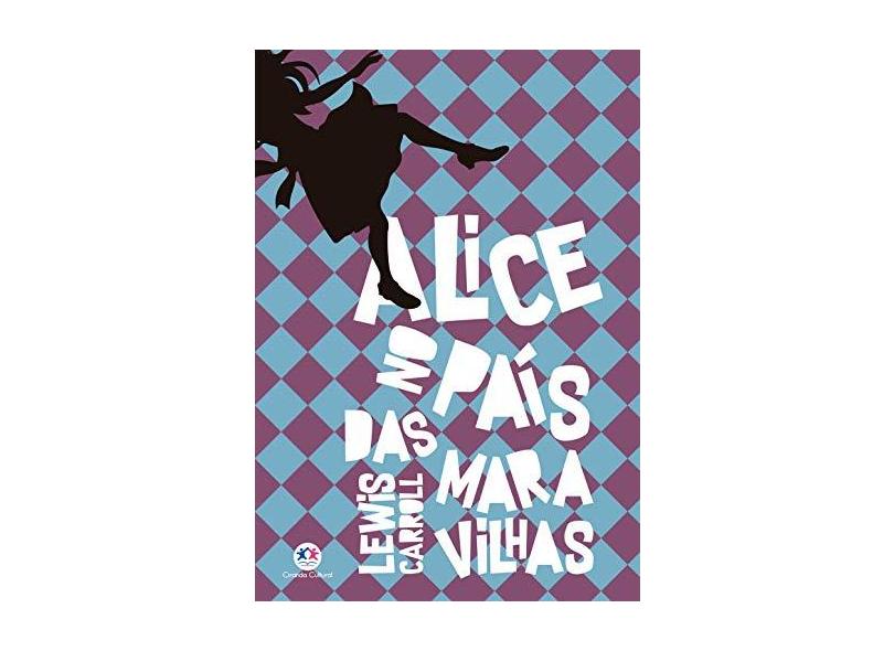 Alice no País das Maravilhas - Lewis Carroll - 9788538085416