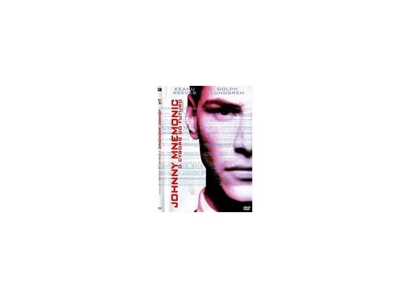 DVD - DVD Johnny Mnemonic O Cyborg Do Futuro (KEANU REEVES) em Promoção ...