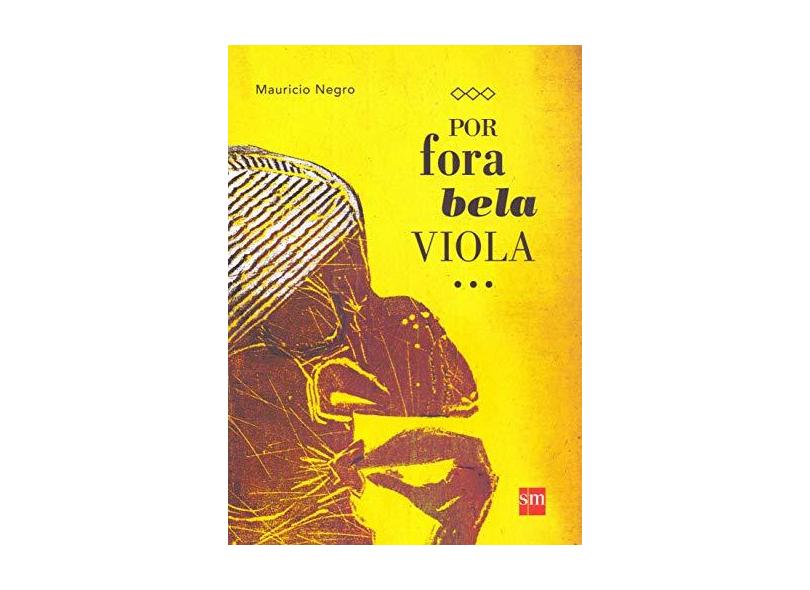 Por Fora Bela Viola - Col. Álbum - Mauricio Negro - 9788541804011