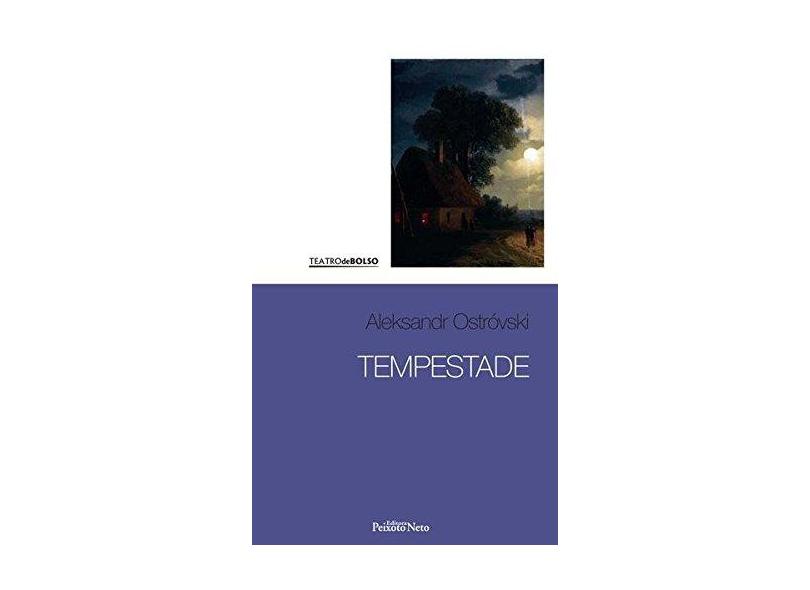 Tempestade - Col. Teatro de Bolso - Ostróvski, Aleksandr - 9788588069589