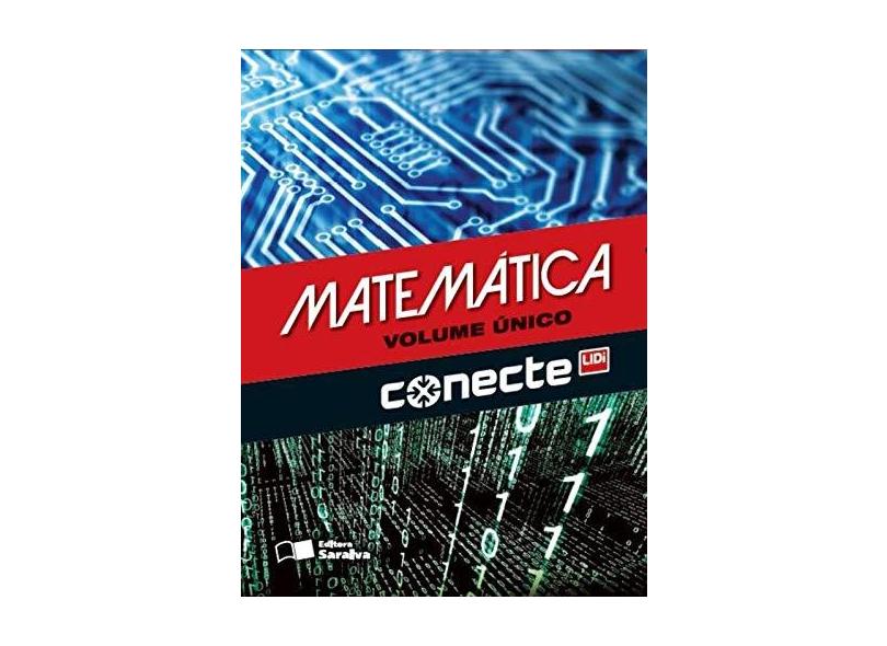 Conecte Matemática - Volume Único - Gelson Iezzi - 9788502635104