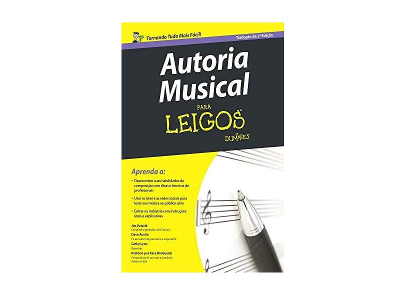 Autoria Musical Para Leigos - Austin, Dave; Lynn, Cathy; Peterik, Jim - 9788576089933