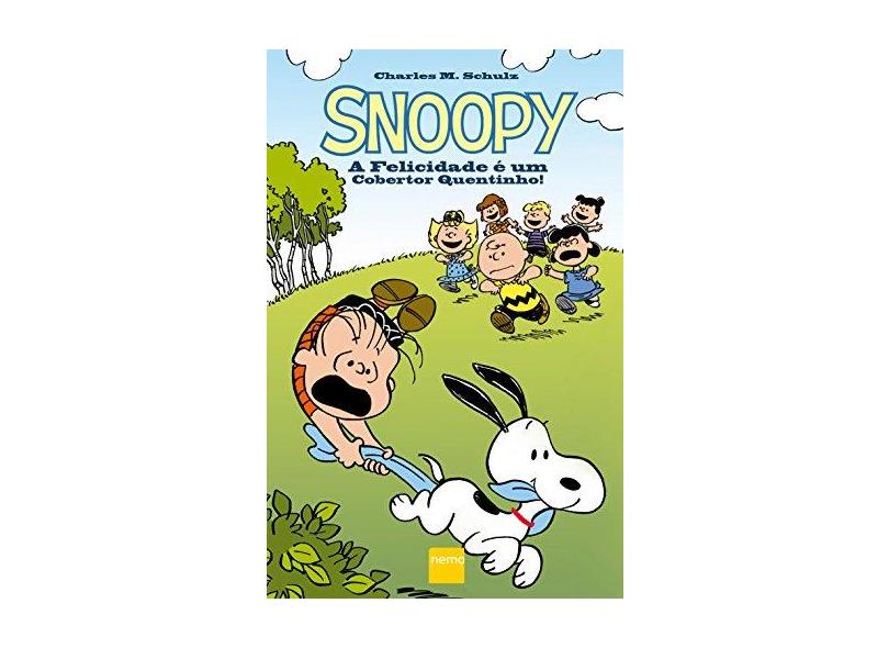 Snoopy - A Felicidade É Um Cobertor Quentinho! - Schulz, Charles M. - 9788582860007