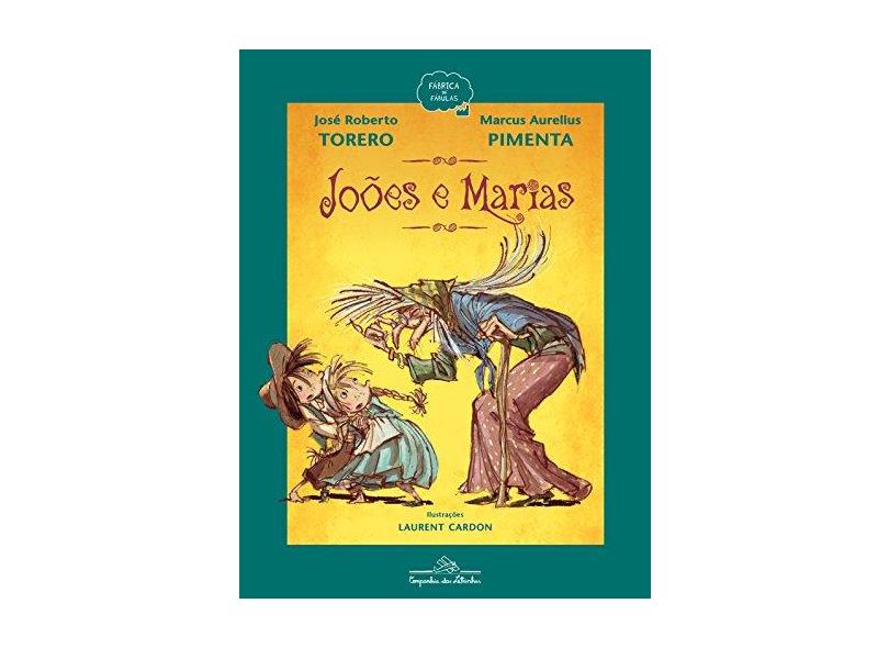 Joões e Marias - Pimenta, Marcus Aurelius; Torero, José Roberto - 9788574067094
