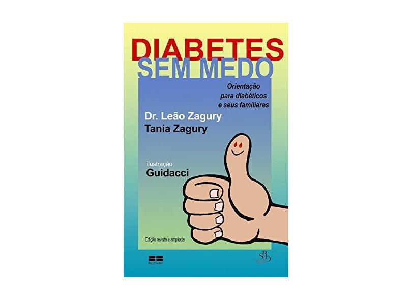 Diabetes Sem Medo - Dr. Leão Zagury - 9788576841555