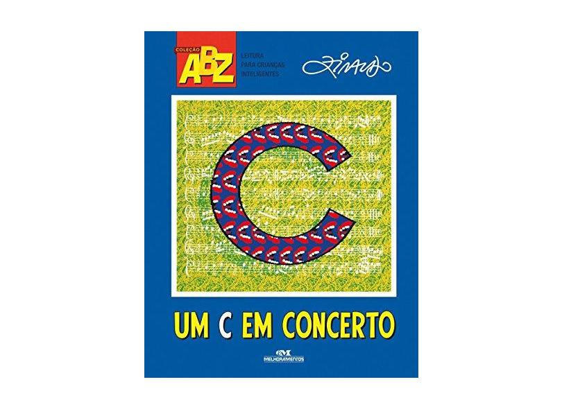 Um C Em Concerto - Ziraldo Alves Pinto - 9788506079119