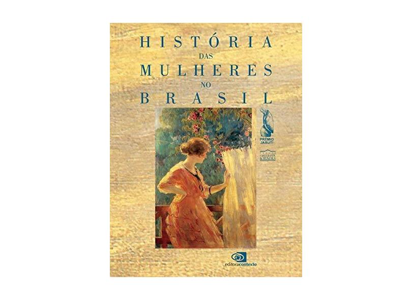 História Das Mulheres No Brasil - Flexível - Del Priore, Mary - 9788572442565