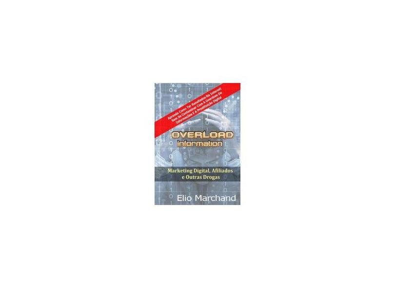 Overload Information - Elio Marchand - 9788591941629