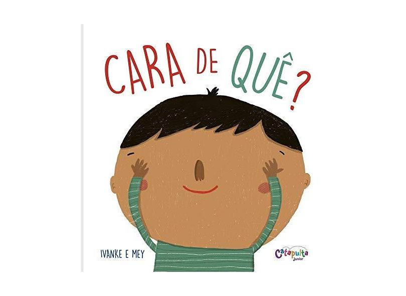 CARA DE QUÊ?: 1 - Ivanke & Mey Clerici - 9788592689445